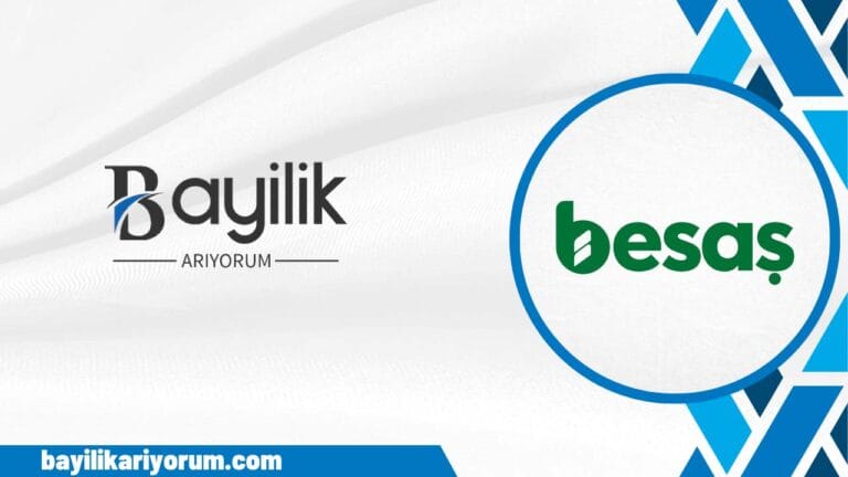 BESAŞ Bayilik – Bayilik Bedeli ve Şartları