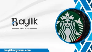 Starbucks Bayilik Ücreti ve 2025 İsim Hakkı Franchise Şartları